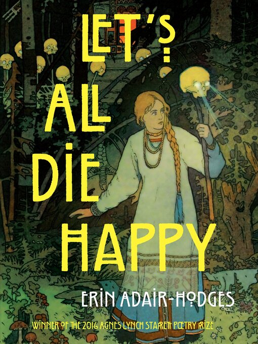 Title details for Let's All Die Happy by Erin Adair-Hodges - Available